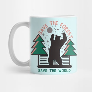 climate change - save the forest Mug